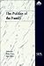 The Politics of the Family