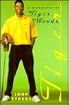 Tiger: A Biography of Tiger Woods