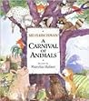 A Carnival of Animals by Sid Fleischman