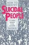 How to Identify Suicidal People: A Systematic Approach to Risk Assessment