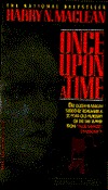Once Upon a Time: A True Story of Memory, Murder and the Law (Mass Market Paperback)