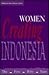 Women Creating Indonesia: T...