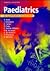 Paediatrics by David J. Field MBBS(Hons)  ...