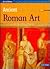Ancient Roman Art (Art in History)