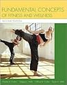 Fundamental Concepts of Fitness and Wellness Fundamental Concepts of Fitness and Wellness