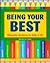 Being Your Best: Character ...