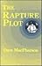 The Rapture Plot by David Macpherson