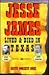Jesse James Lived and Died in Texas