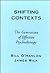 Shifting Contexts: The Generation of Effective Psychotherapy
