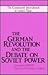 German Revolution and the Debate on Soviet Power: Documents, 1918-1919 : Preparing the Founding Congress (Communist International in Lenin's Time)