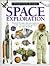 Space Exploration (Eyewitness)