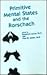 Primitive Mental States and...