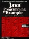 Java Programming by Example (SIGS: Advances in Object Technology, Series Number 17) Java Programming by Example (SIGS: Advances in Object Technology, Series Number 17)