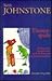 Theaterspiele by Keith Johnstone