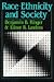 Race-Ethnicity and Society by Benjamin Ringer