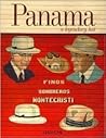 Panama: A Legendary Hat Panama: A Legendary Hat