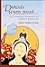 Dakini's Warm Breath: The Feminine Principle in Tibetan Buddhism