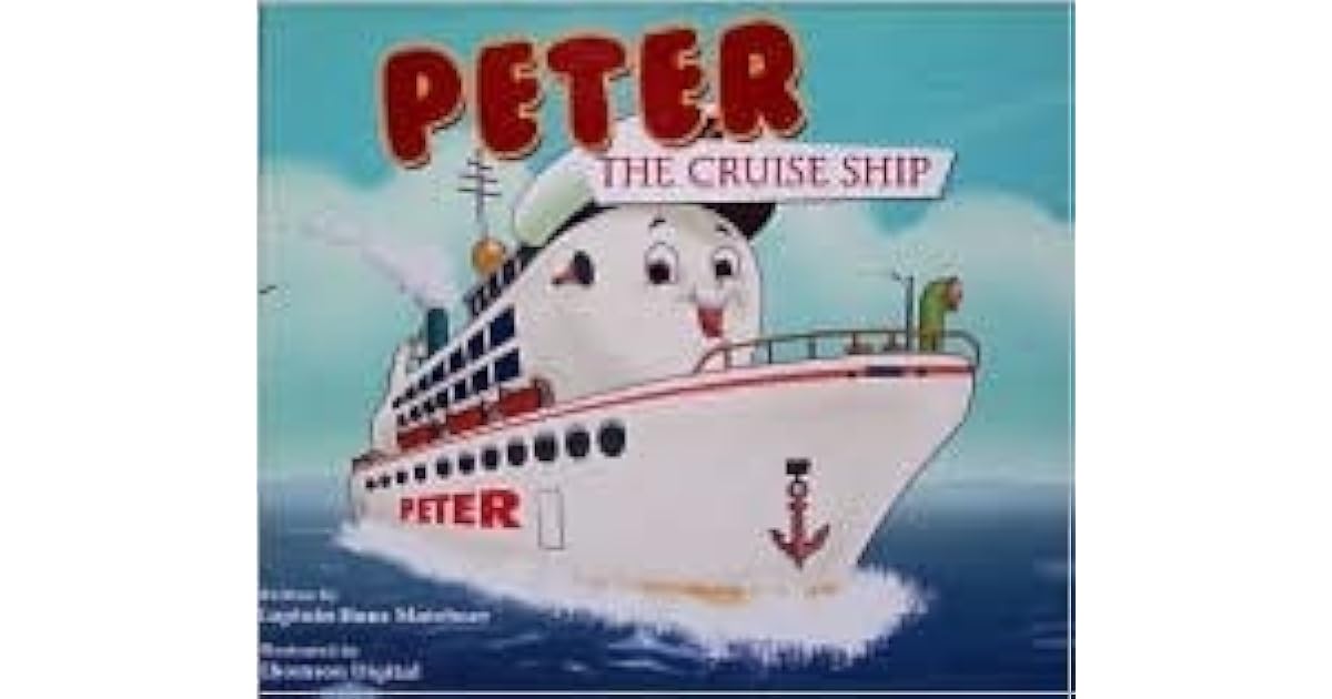Peter The Cruise Ship By Hans Mateboer