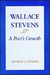 Wallace Stevens: A Poet's Growth