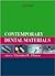 Contemporary Dental Materials (Textbook Series in Dentistry)