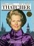 Margaret Thatcher (World Leaders Past & Present)