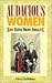 Audacious Women: Early British Mormon Immigrants