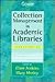 Collection Management in Academic Libraries