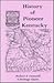 History of Pioneer Kentucky