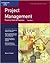 Project Management: Practical Tools for Success