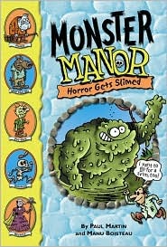 Horror Gets Slimed (Monster Manor, #5)