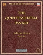 The Quintessential Dwarf (Dungeons & Dragons d20 3.0 Fantasy Roleplaying)