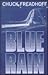 Blue Rain