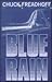 Blue Rain