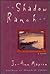 Shadow Ranch: A Novel