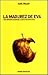 La madurez de Eva: Una interpretación de la ceguera emocional