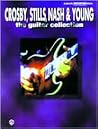 Crosby, Stills, Nash & Young -- The Guitar Collection: Authentic Guitar TAB