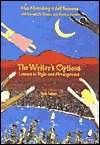 The Writer's Options: Lessons in Style and Arrangement (6th Edition)