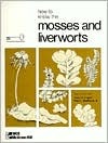 How to Know the Mosses and Liverworts