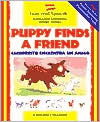 Puppy Finds a Friend / Cachorrito Encuentra un Amigo (Hardcover)