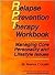 Brief Therapy for Relapse Prevention: The Comprehensive Relapse Prevention Workbook