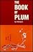 The Book of Plum