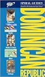 AAA Spiral Guide: Dominican Republic (AAA Spiral Guides)