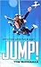 JUMP!  by Tom Buchanan