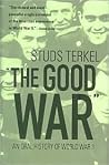The Good War: An ...