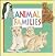 Animal Families (My Little Bk of Animals)