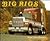 Big Rigs
