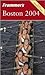 Frommer's Boston 2004