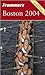 Frommer's Boston 2004