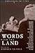 Words from the Land: Encounters With Natural History Writing