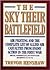 The Sky Their Battlefield: The Complete List of Allied Air Casualties from Enemy Action in WWI
